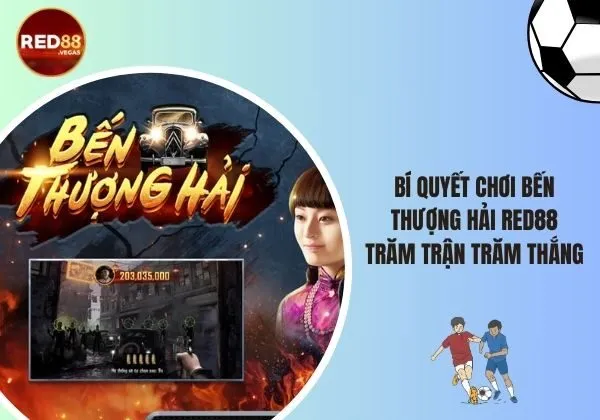 bến Thượng Hải Red88